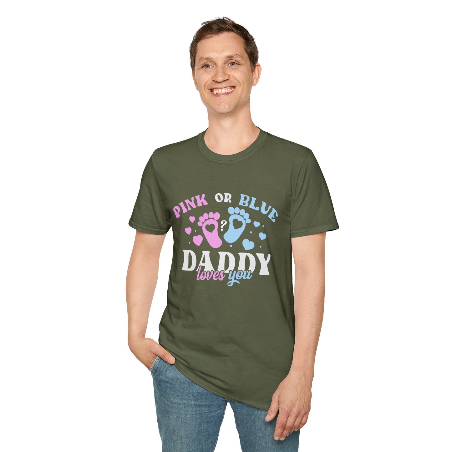 Pink Or Blue Daddy Loves You T-Shirt