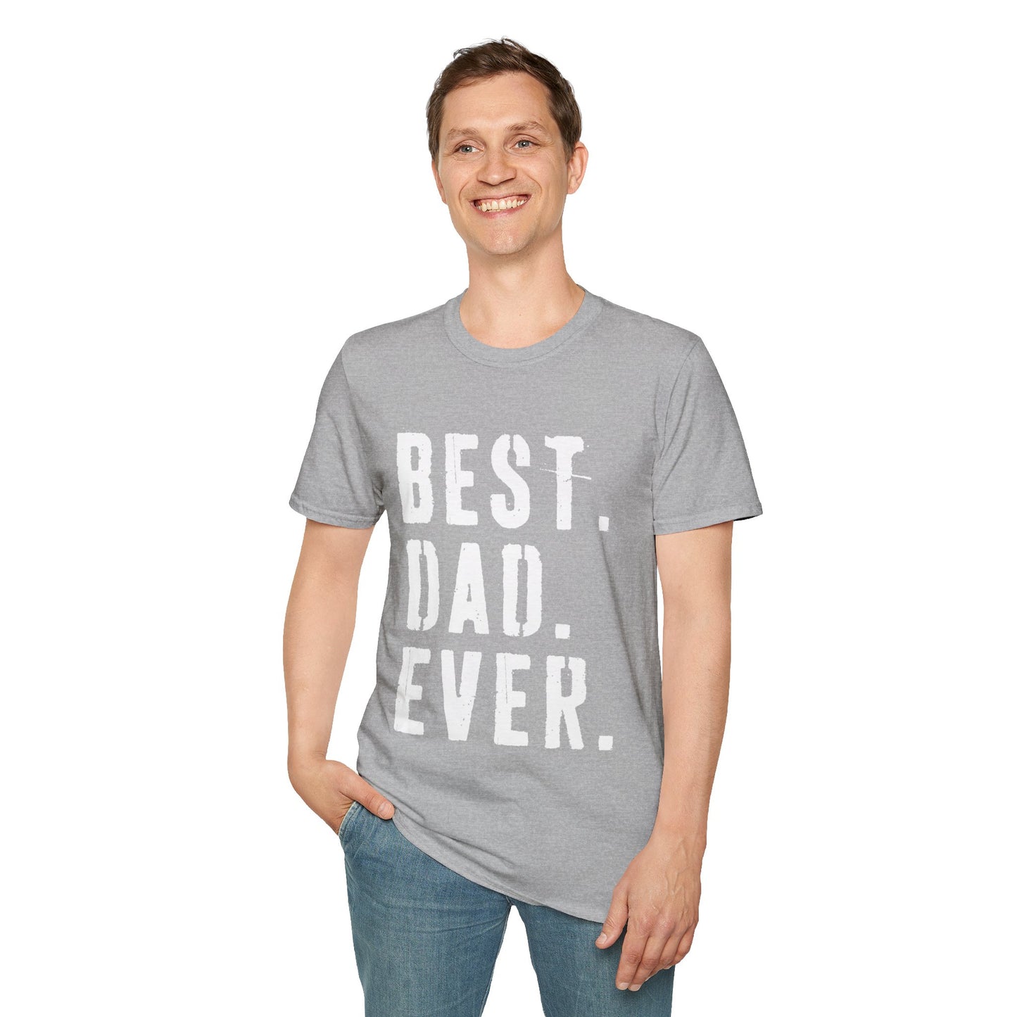 Best Dad Ever T-Shirt