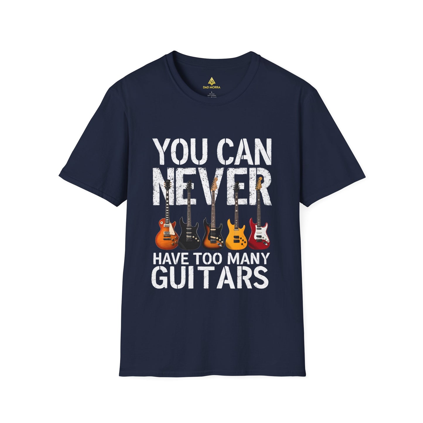 You Can Never Have Too Many Guitars T-Shirt