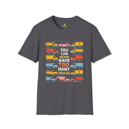 You Can Never Have Too Many Trucks T-Shirt