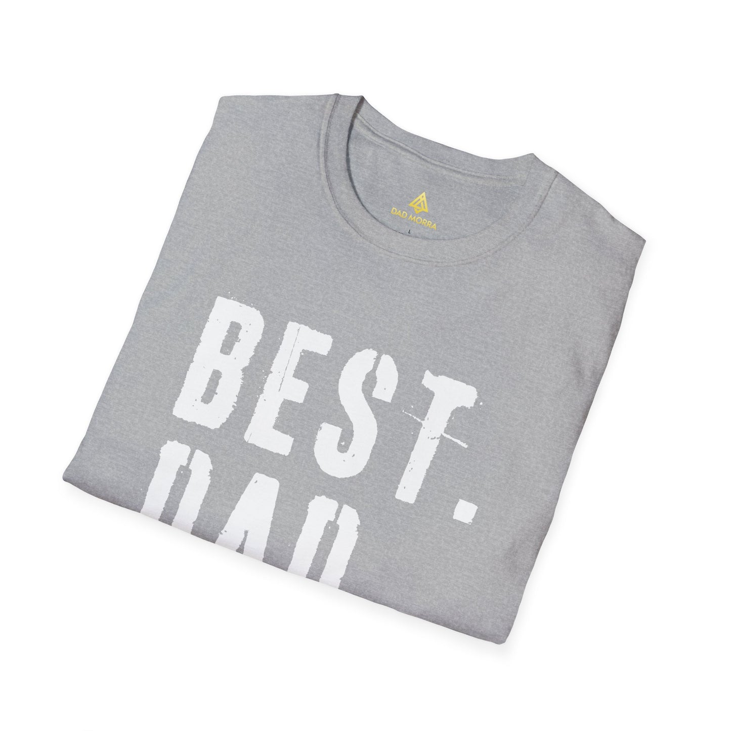 Best Dad Ever T-Shirt