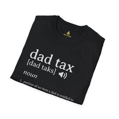 Dad Tax Definition T-Shirt