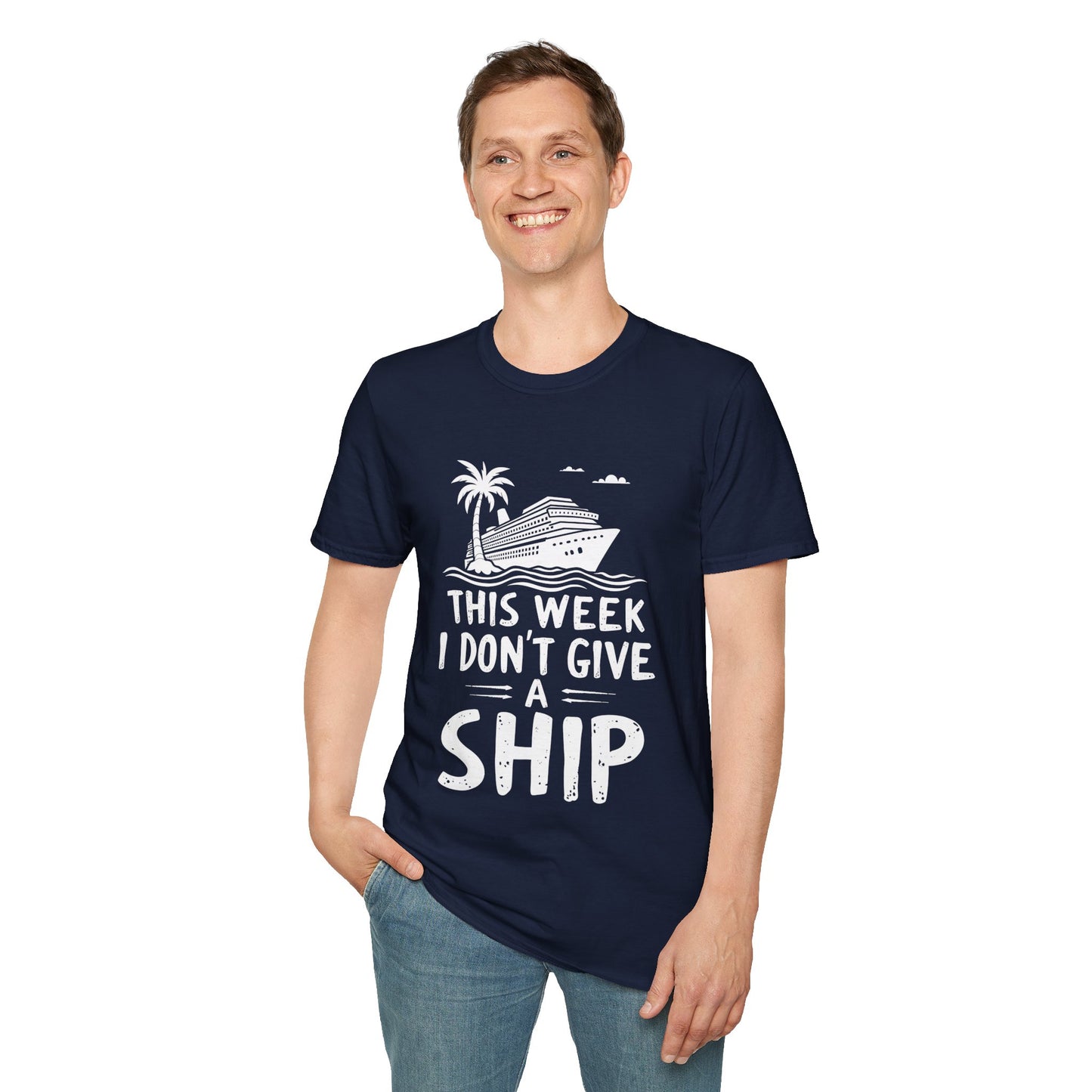 This Week I Don't Give A Ship T-Shirt