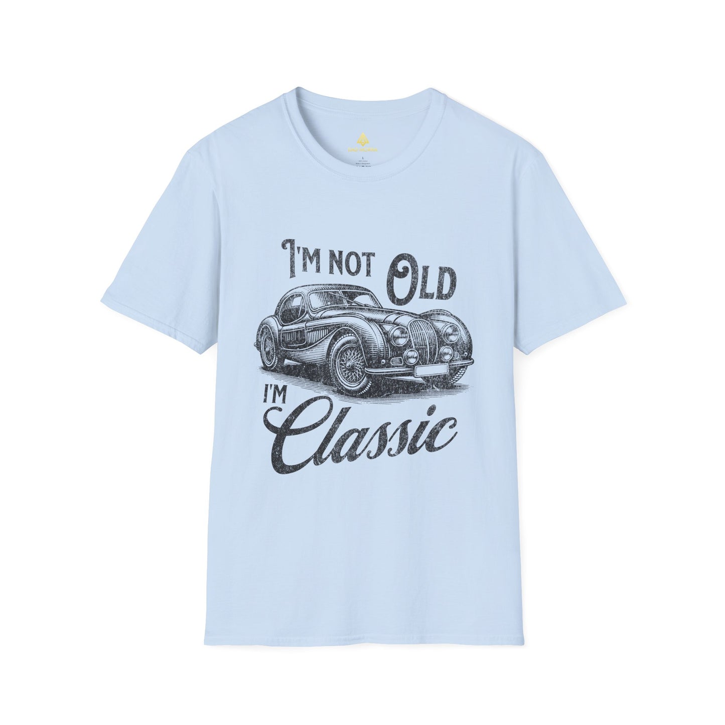 I'm Not Old I'm Classic T-Shirt