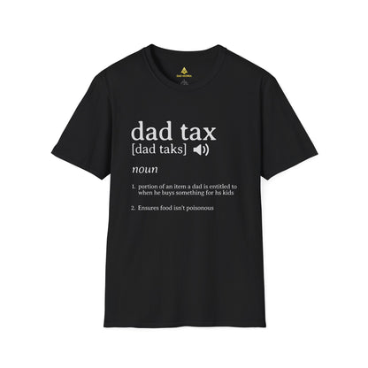 Dad Tax Definition T-Shirt