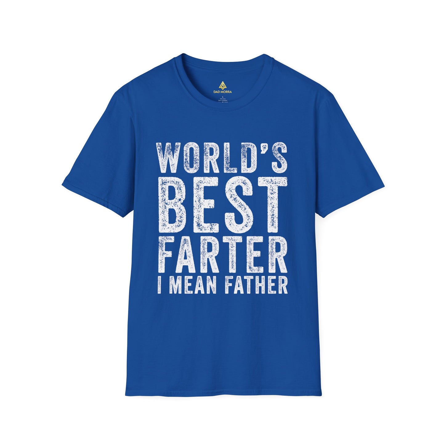 World's Best Farter I Mean Father T-Shirt