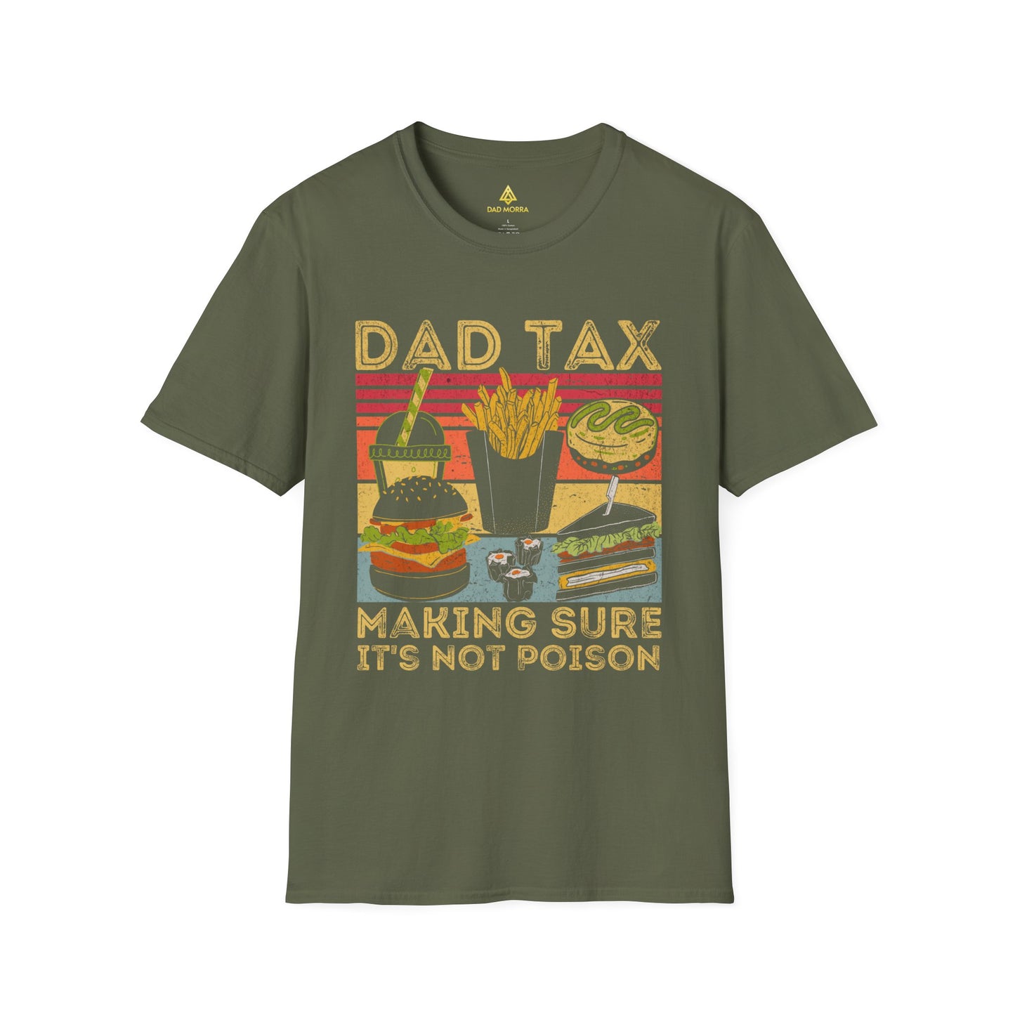 Dad Tax Making Sure It's Not Poison T-Shirt