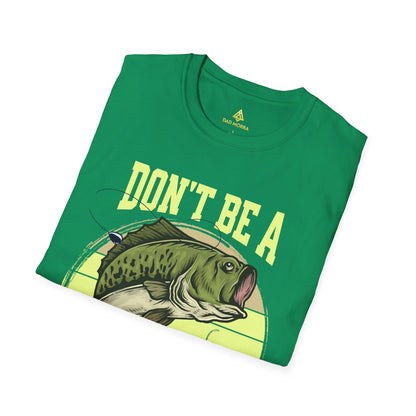 Don't Be A Dumb Bass T-Shirt