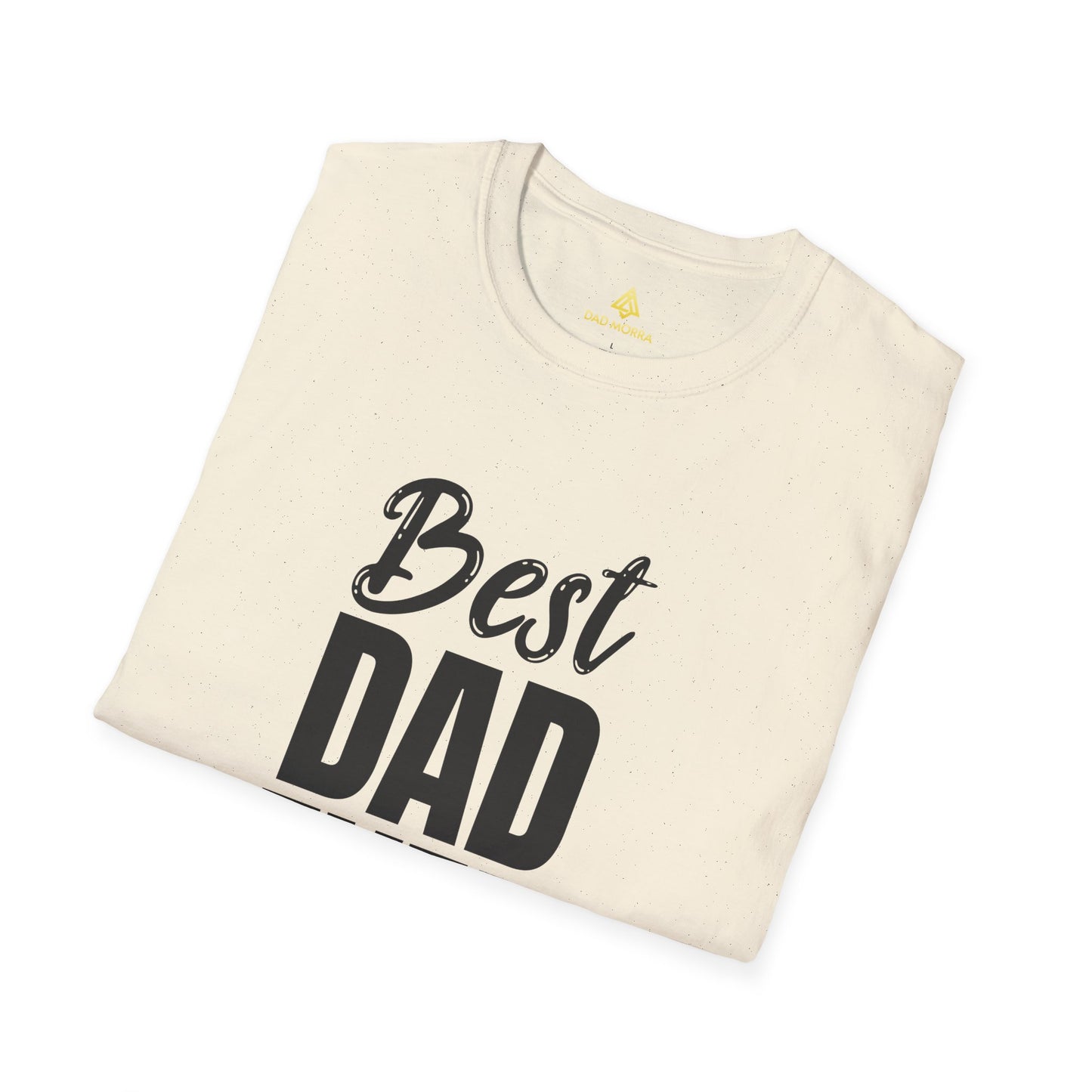 Best Dad Ever T-Shirt