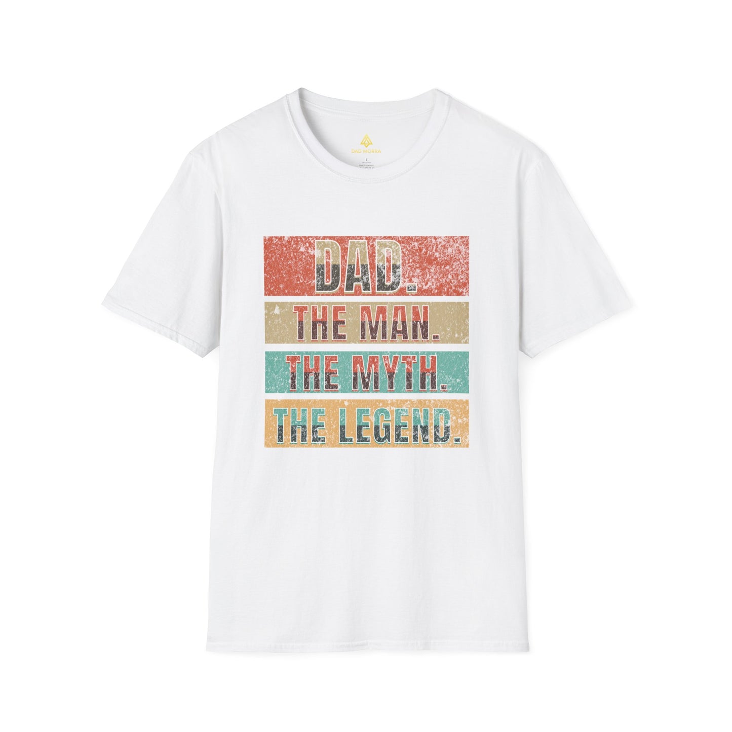 Dad Man The Myth The Legend T-Shirt