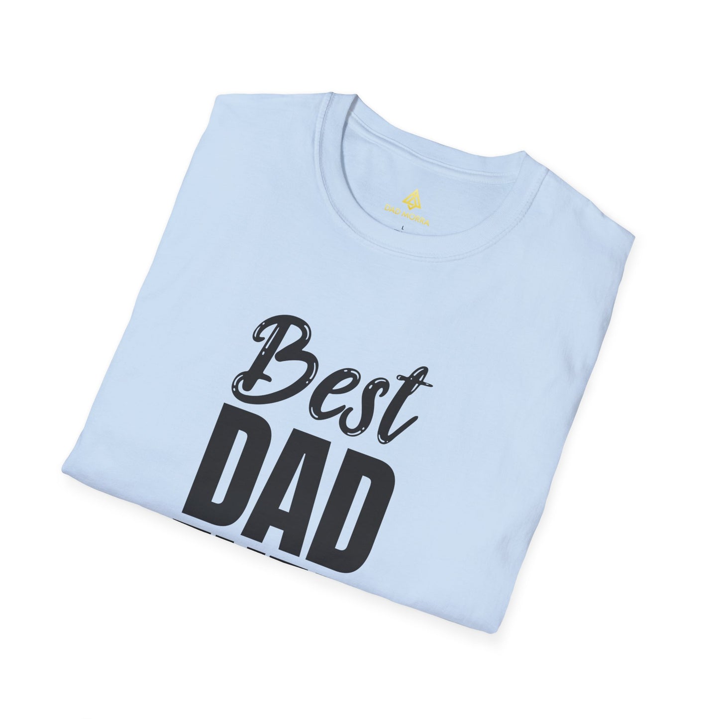 Best Dad Ever T-Shirt