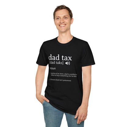 Dad Tax Definition T-Shirt