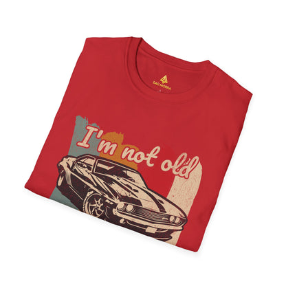 I'm Not Old I'm Classic T-Shirt