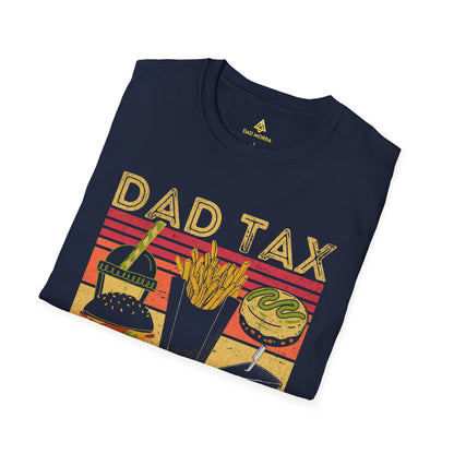 Dad Tax Making Sure It's Not Poison T-Shirt