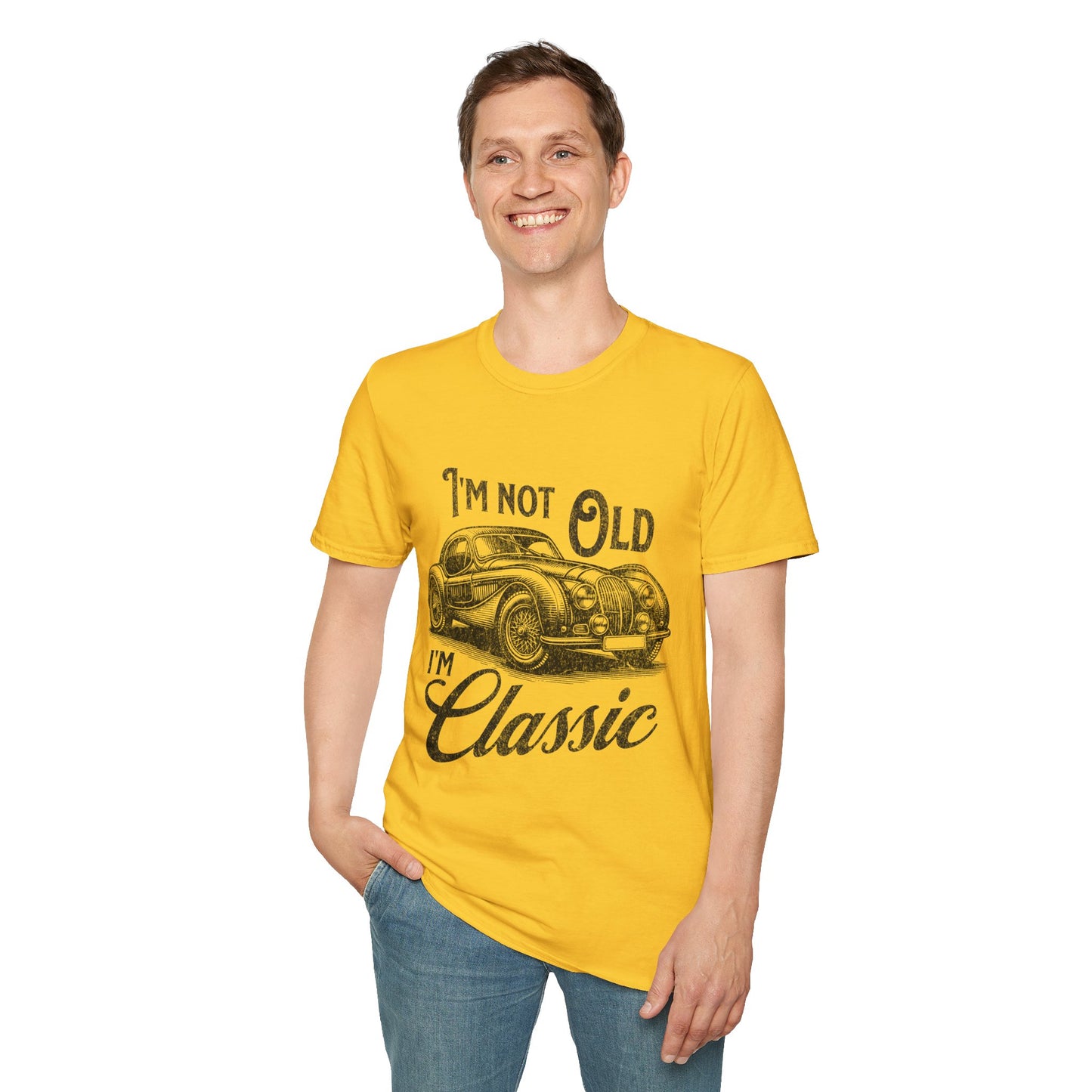 I'm Not Old I'm Classic T-Shirt