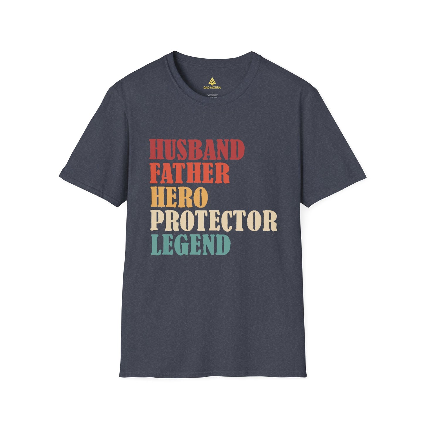 Husband Father Hero Protector Legend T-Shirt