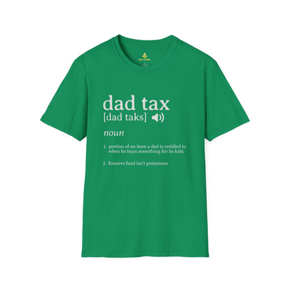 Dad Tax Definition T-Shirt