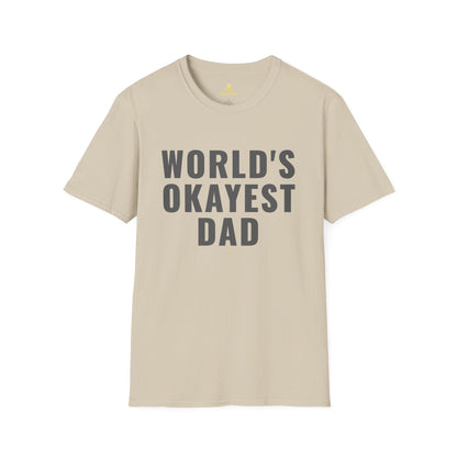 World's Okayest Dad T-Shirt