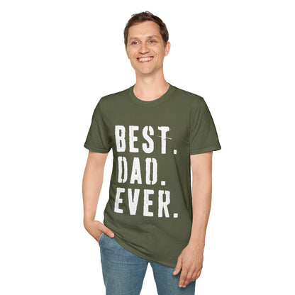 Best Dad Ever T-Shirt