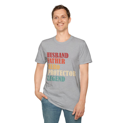 Husband Father Hero Protector Legend T-Shirt