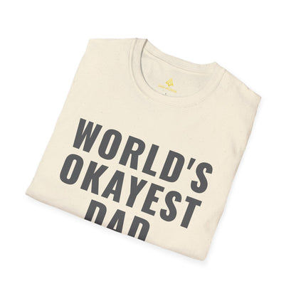 World's Okayest Dad T-Shirt