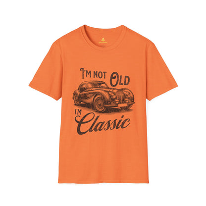 I'm Not Old I'm Classic T-Shirt