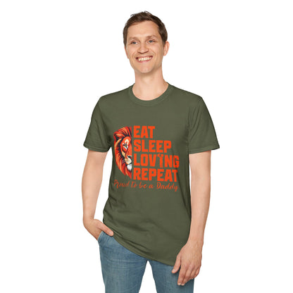 Eat Sleep Loving Repeat Proud To Be A Daddy T-Shirt