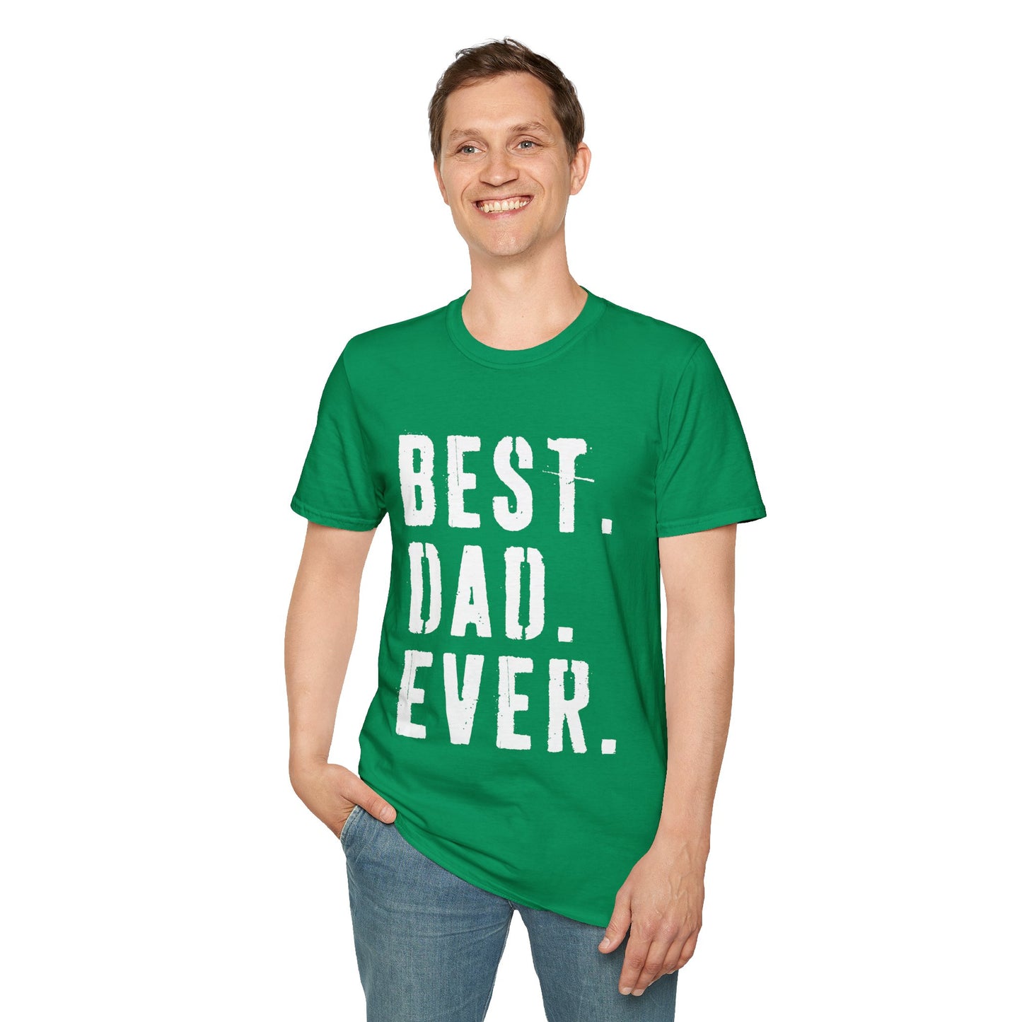 Best Dad Ever T-Shirt