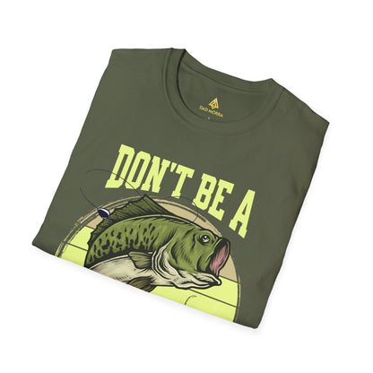 Don't Be A Dumb Bass T-Shirt