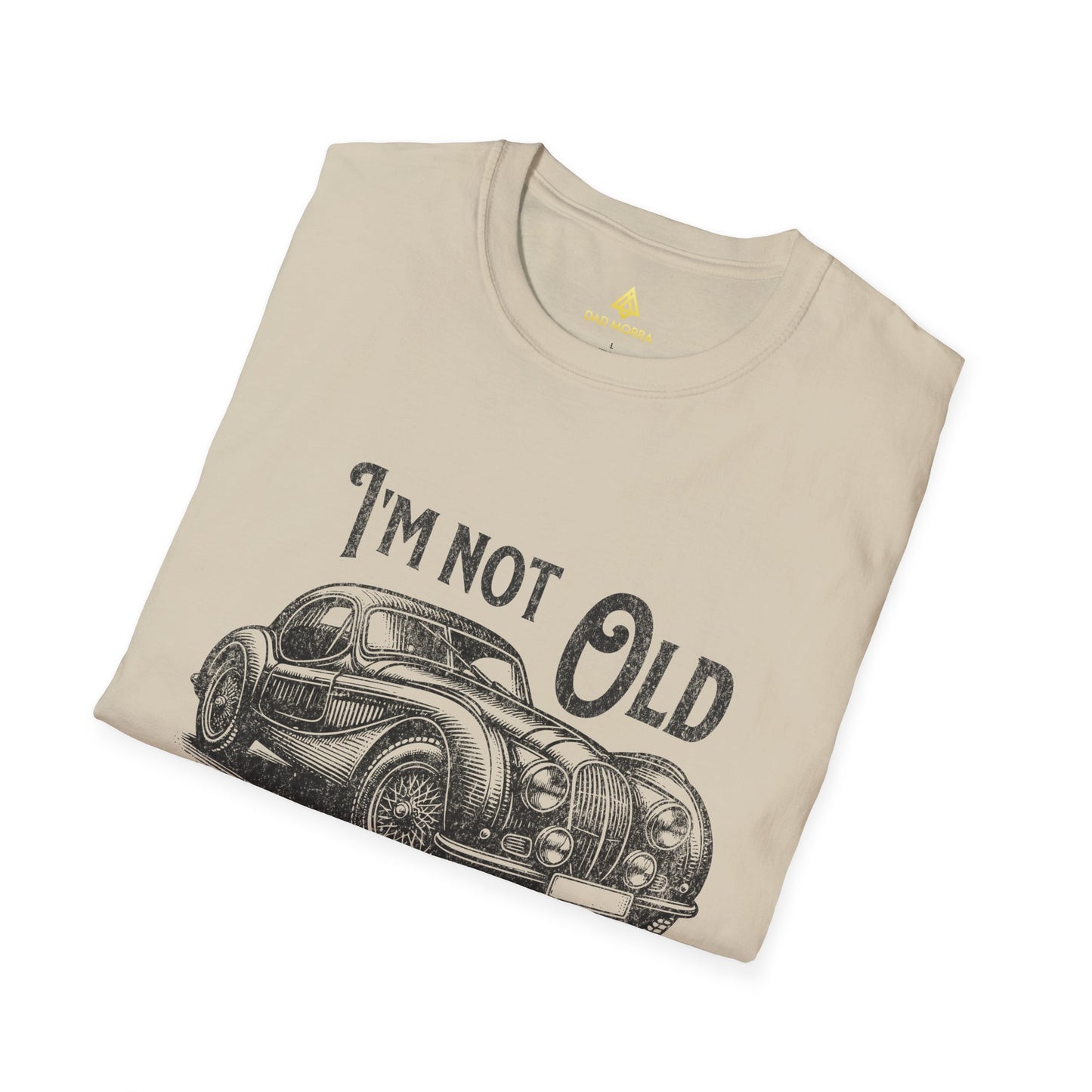 I'm Not Old I'm Classic T-Shirt